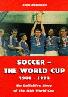 Soccer - the World Cup 1930-1998